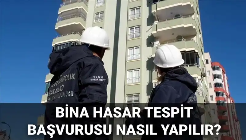 2025 Yılında Bina Hasar Tespit Başvurusu İçin E-Devlet Süreci Adım Adım